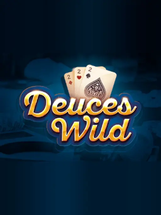 Deuces Wild