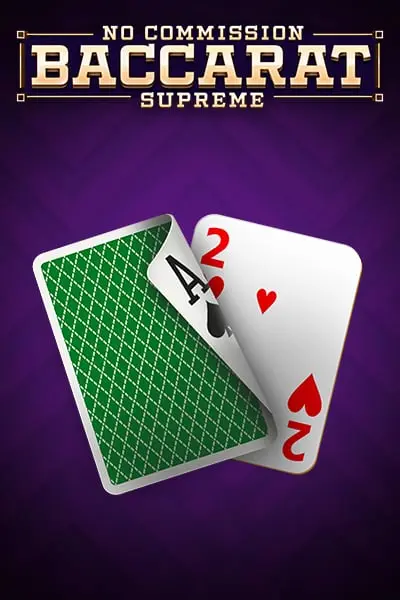 Baccarat Supreme No Commission