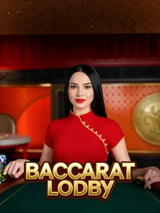 Baccarat Lobby