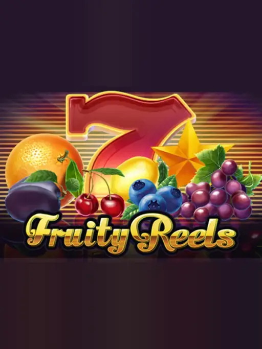 Fruity Reels