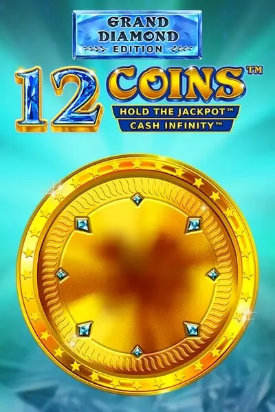 12 Coins™ Grand Diamond Edition