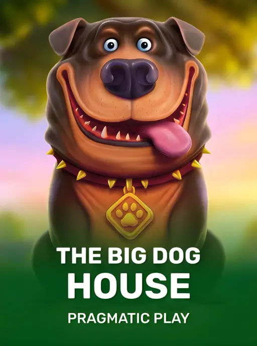 The Big Dog House