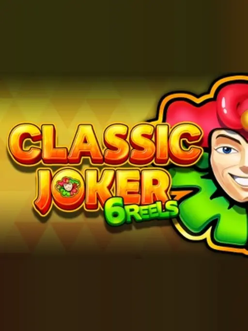 Classic Joker 6 Reels