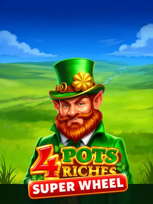 4 Pots Riches: Super Wheel