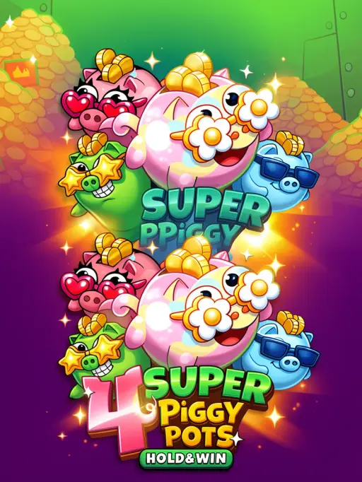 4 Super Piggypots: Hold&Win