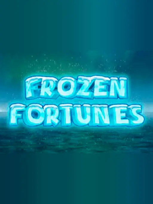 Frozen Fortunes