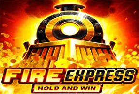 Fire Express: Hold & Win