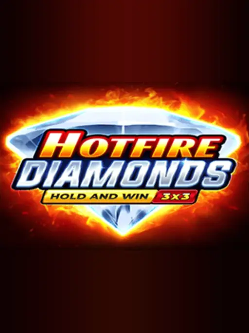 Hotfire Diamonds
