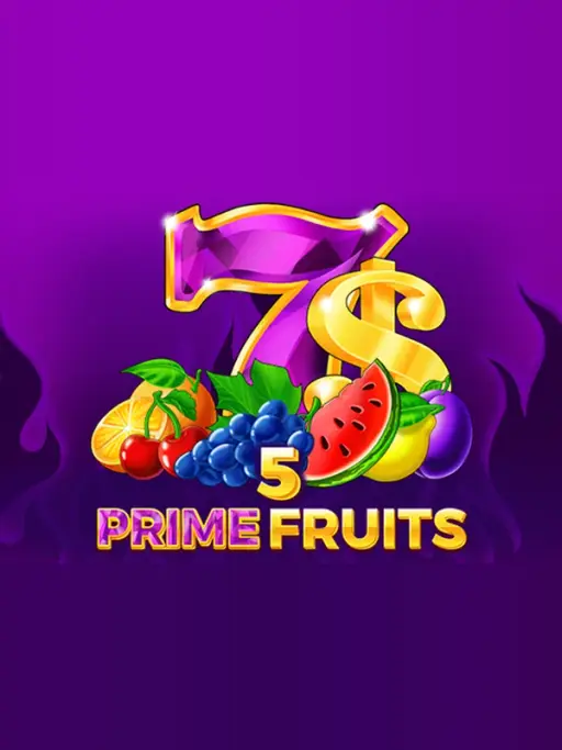 5 Prime Fruits