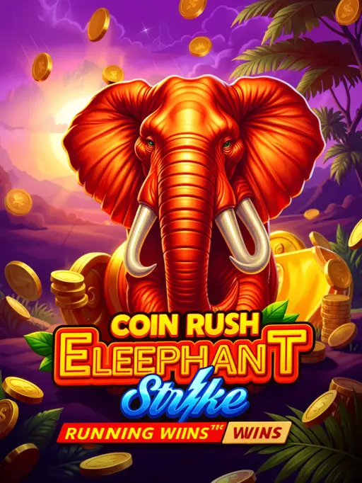 COIN RUSH: ELEPHANT STRIKE RUNNING WINS