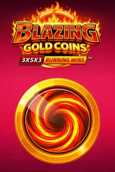 BLAZING GOLD COINS: RUNNING WINS