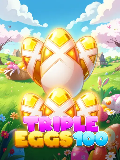 Triple Eggs 100